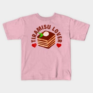 Tiramisu Lover Creamy Sweet Italian Tiramisu Cake Funny Kids T-Shirt